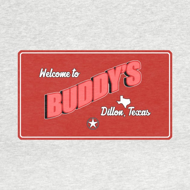 Buddy's Bar - Dillon, Texas by Clobberbox